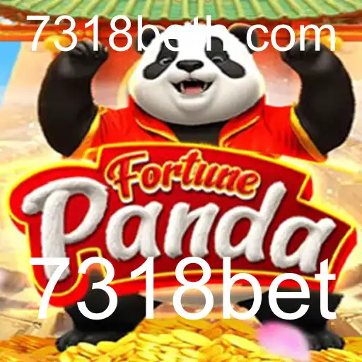 FortunePanda e a Emoção do Jogo 7318bet