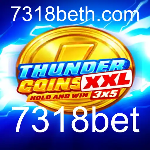 ThunderCoinsXxl: O Guia Completo para Jogadores: 7318bet